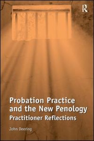 Probation Practice and the New Penology