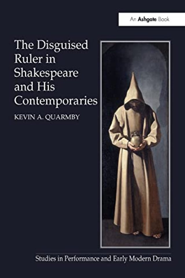 Disguised Ruler in Shakespeare and his Contemporaries