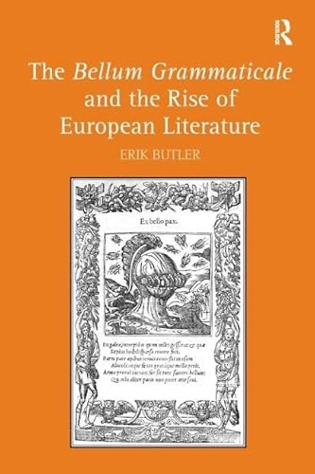 Bellum Grammaticale and the Rise of European Literature