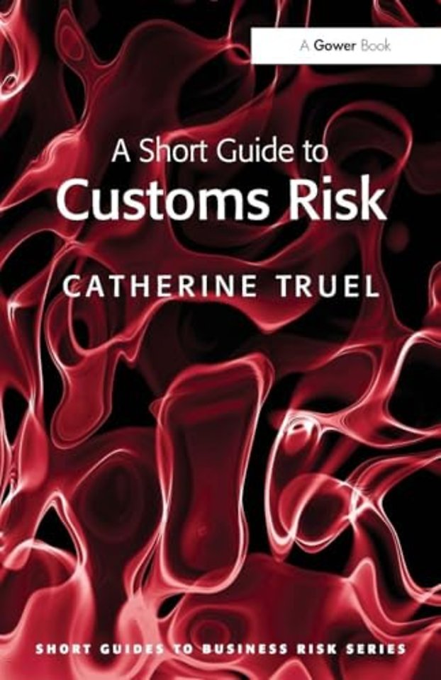 Short Guide to Customs Risk