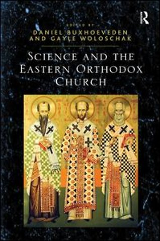 Science and the Eastern Orthodox Church