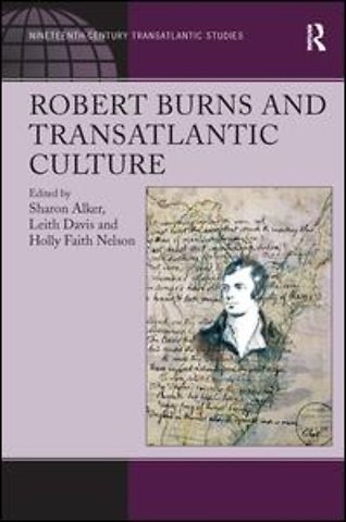 Robert Burns and Transatlantic Culture