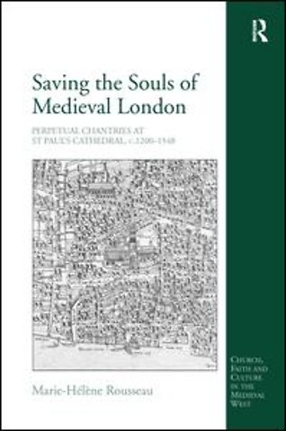 Saving the Souls of Medieval London