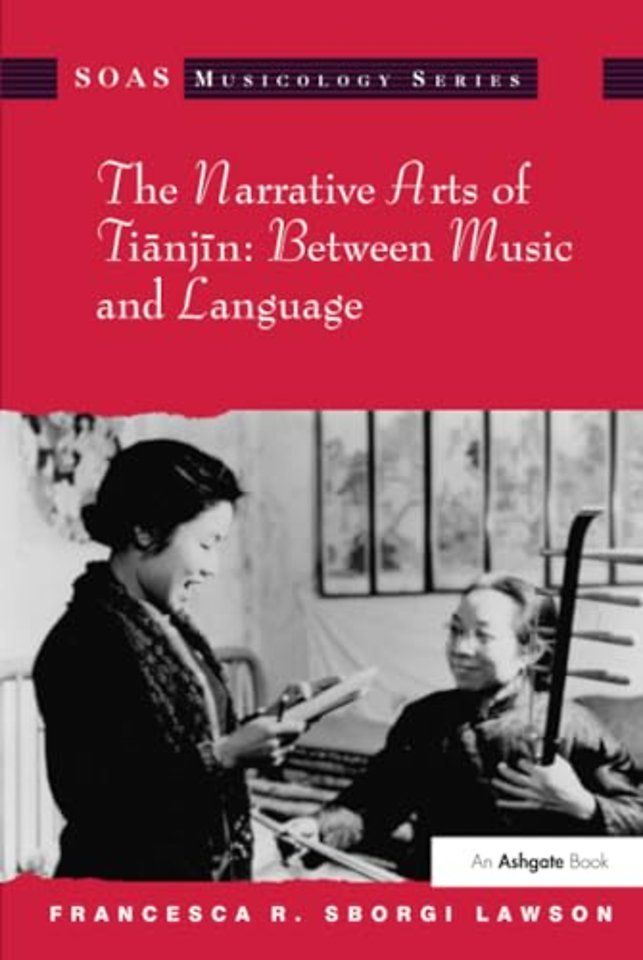 Narrative Arts of Tianjin: Between Music and Language