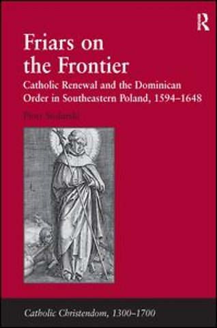 Friars on the Frontier