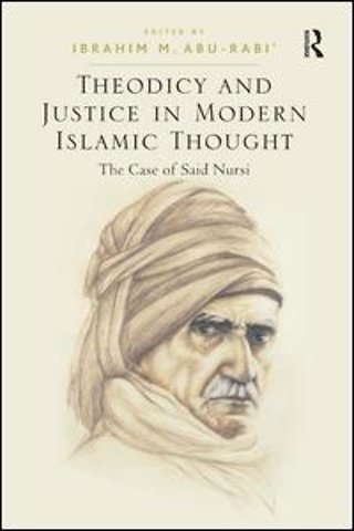 Theodicy and Justice in Modern Islamic Thought