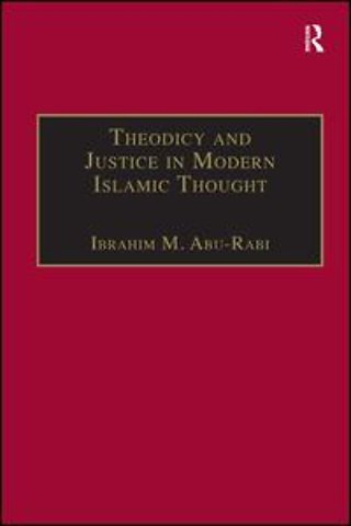 Theodicy and Justice in Modern Islamic Thought