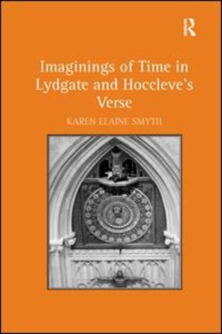 Imaginings of Time in Lydgate and Hoccleve's Verse