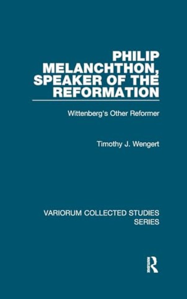 Philip Melanchthon, Speaker of the Reformation