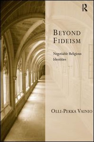 Beyond Fideism