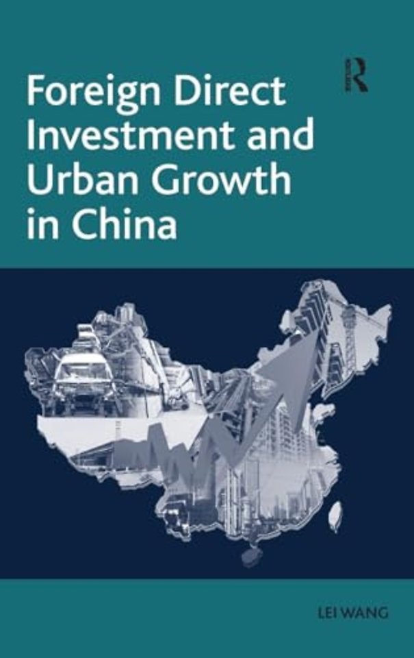 Foreign Direct Investment and Urban Growth in China
