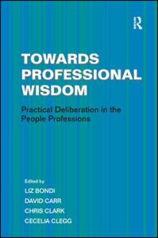 Towards Professional Wisdom