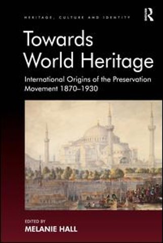 Towards World Heritage