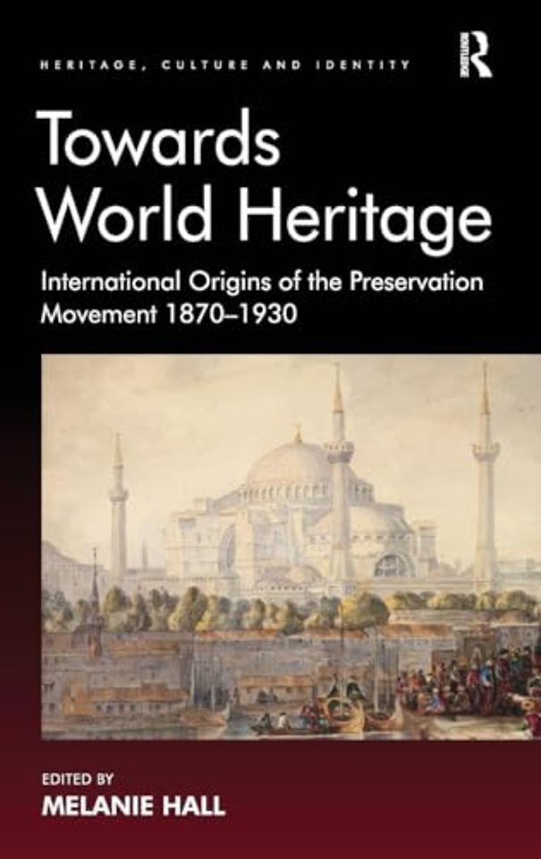 Towards World Heritage