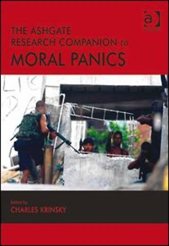 Ashgate Research Companion to Moral Panics