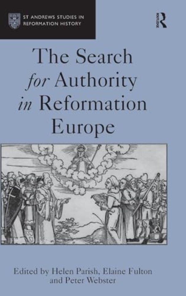 Search for Authority in Reformation Europe