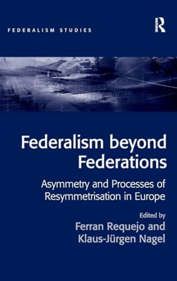 Federalism beyond Federations