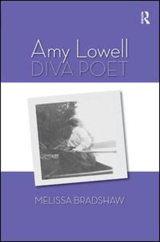 Amy Lowell, Diva Poet