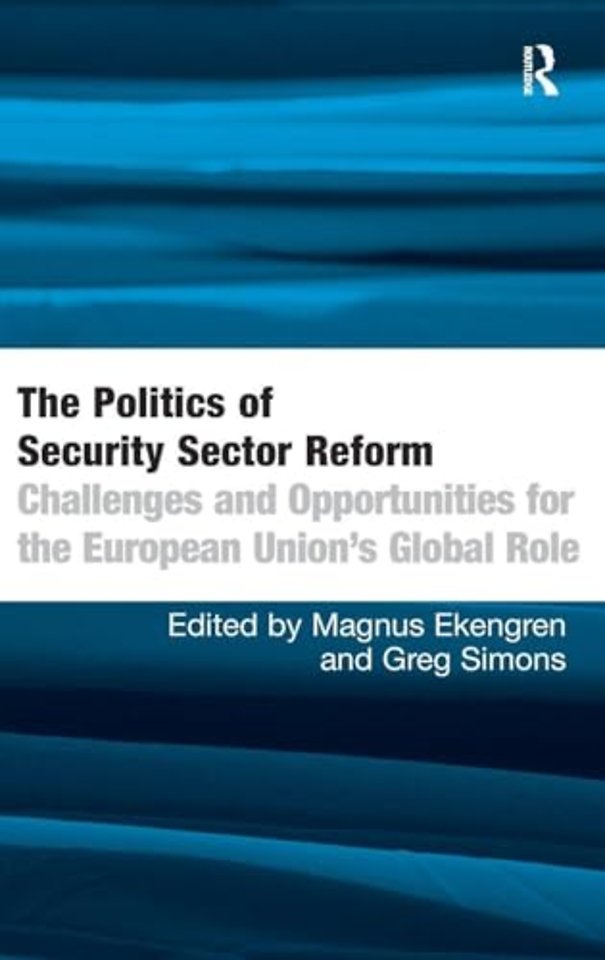 Politics of Security Sector Reform