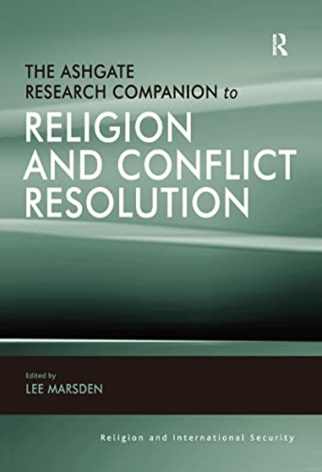 Ashgate Research Companion to Religion and Conflict Resolution