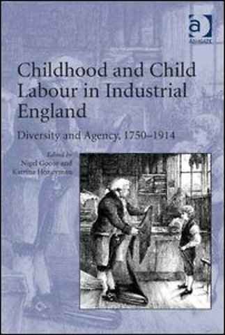 Childhood and Child Labour in Industrial England