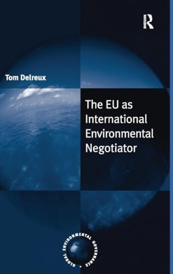 EU as International Environmental Negotiator