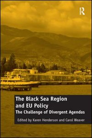 Black Sea Region and EU Policy