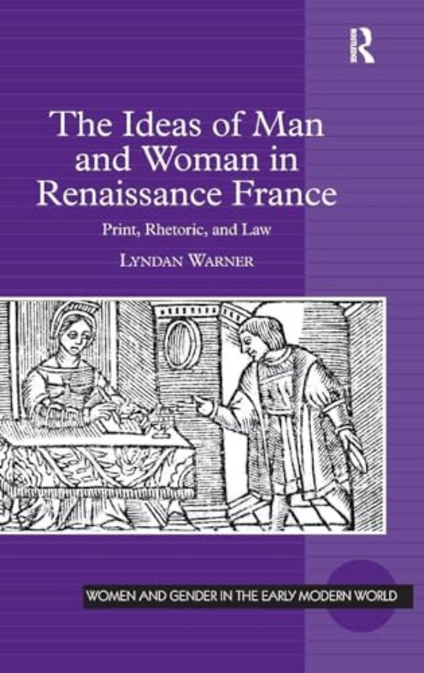 Ideas of Man and Woman in Renaissance France