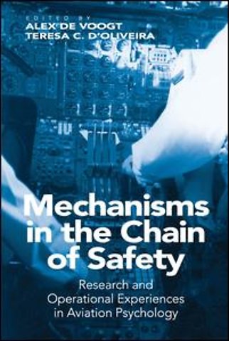 Mechanisms in the Chain of Safety