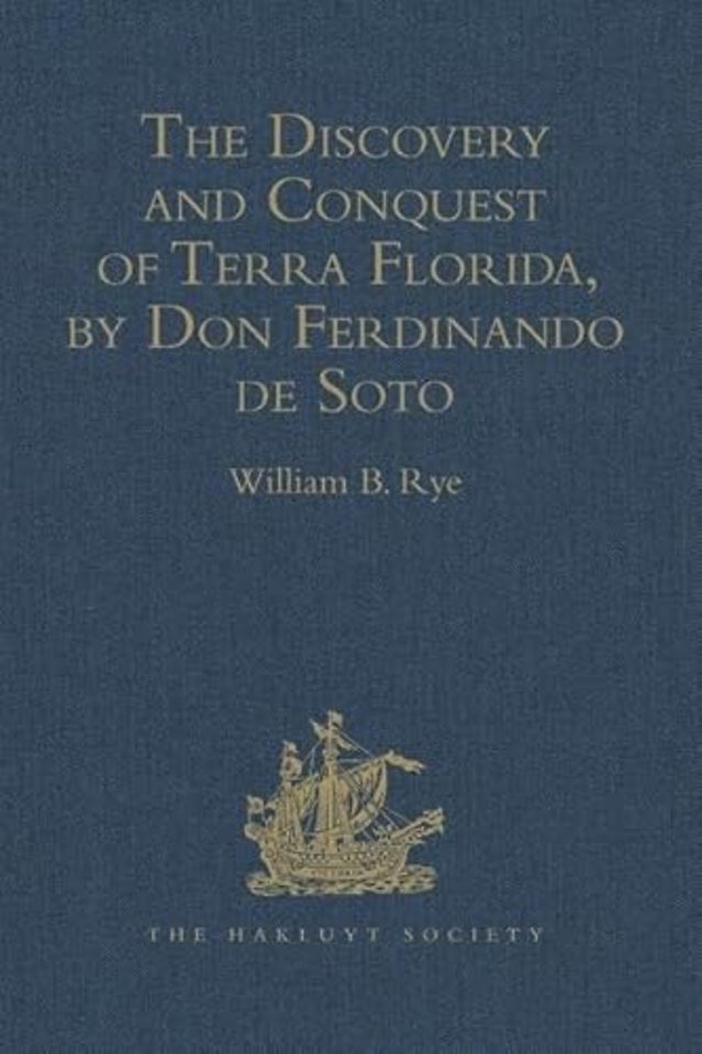 Discovery and Conquest of Terra Florida, by Don Ferdinando de Soto