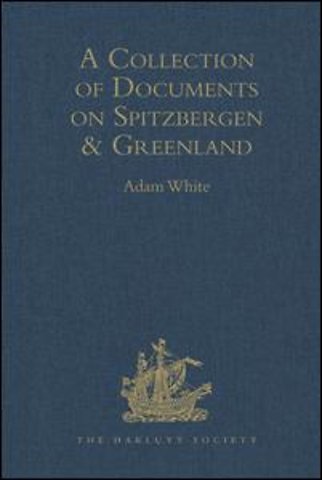 Collection of Documents on Spitzbergen and Greenland