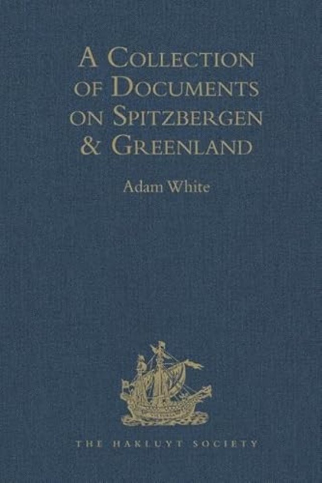 Collection of Documents on Spitzbergen and Greenland