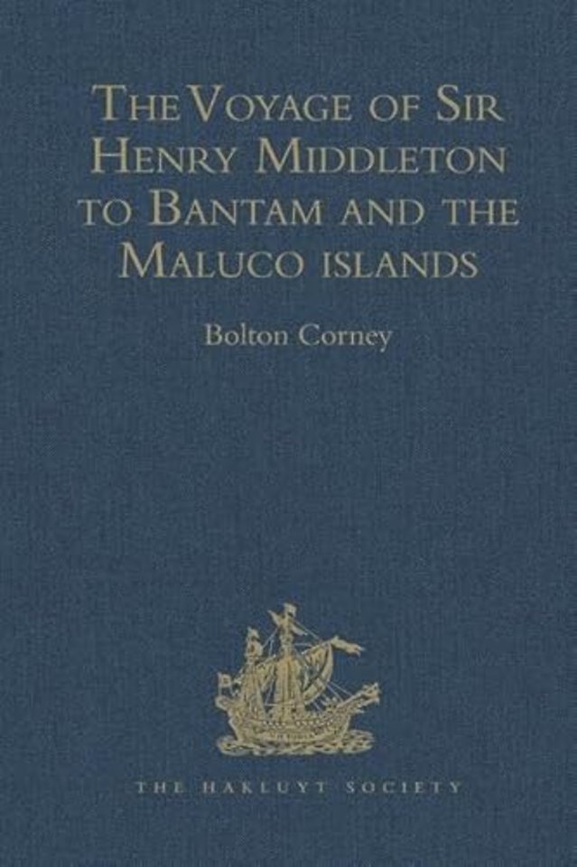 Voyage of Sir Henry Middleton to Bantam and the Maluco islands