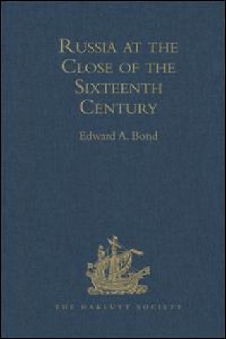 Russia at the Close of the Sixteenth Century