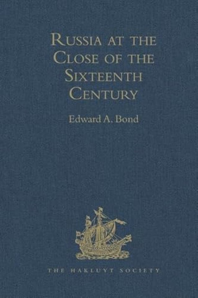 Russia at the Close of the Sixteenth Century