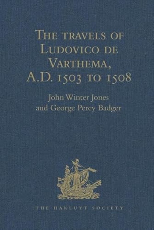 travels of Ludovico de Varthema in Egypt, Syria, Arabia Deserta and Arabia Felix, in Persia, India, and Ethiopia, A.D. 1503 to 1508