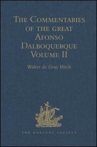 Commentaries of the Great Afonso Dalboquerque