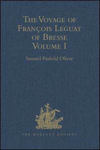 Voyage of François Leguat of Bresse to Rodriguez, Mauritius, Java, and the Cape of Good Hope