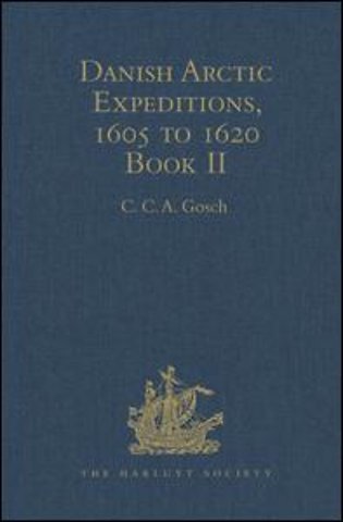 Danish Arctic Expeditions, 1605 to 1620