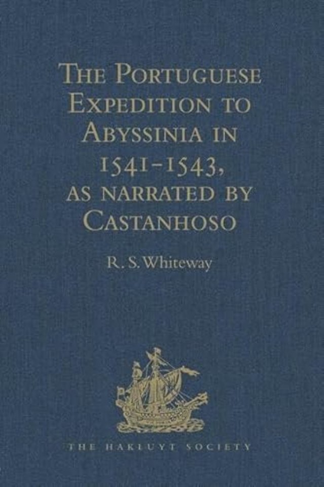 Portuguese Expedition to Abyssinia in 1541-1543, as narrated by Castanhoso
