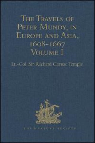 Travels of Peter Mundy, in Europe and Asia, 1608-1667