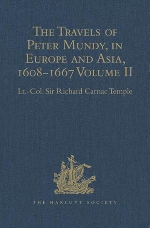 Travels of Peter Mundy, in Europe and Asia, 1608-1667