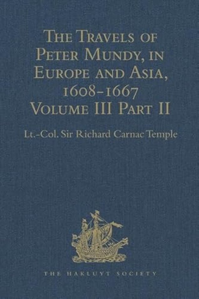 Travels of Peter Mundy, in Europe and Asia, 1608-1667