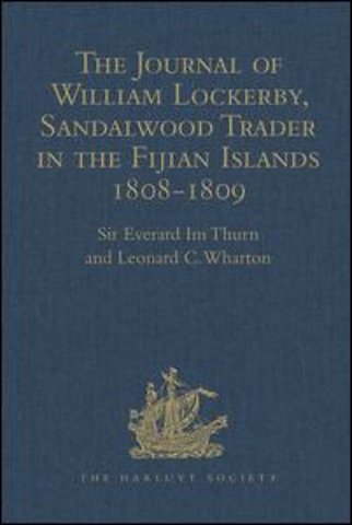 Journal of William Lockerby, Sandalwood Trader in the Fijian Islands during the Years 1808-1809