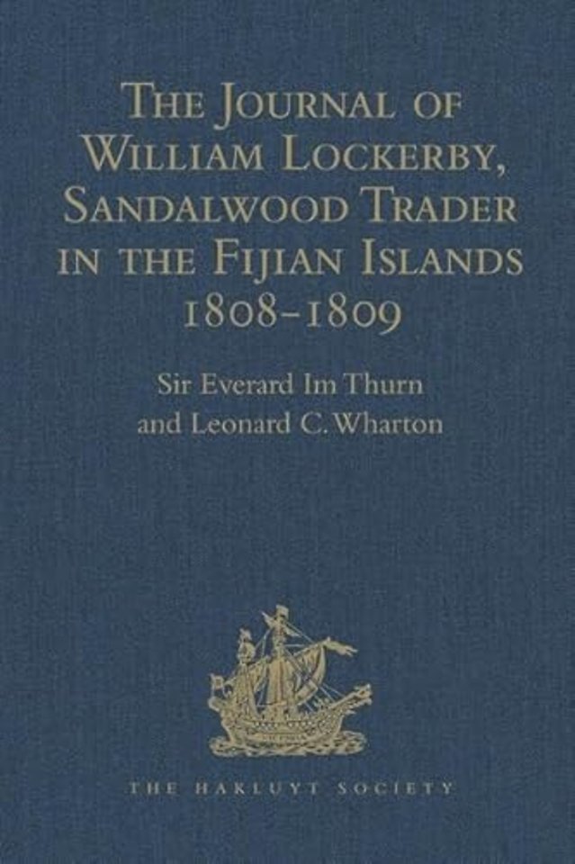 Journal of William Lockerby, Sandalwood Trader in the Fijian Islands during the Years 1808-1809
