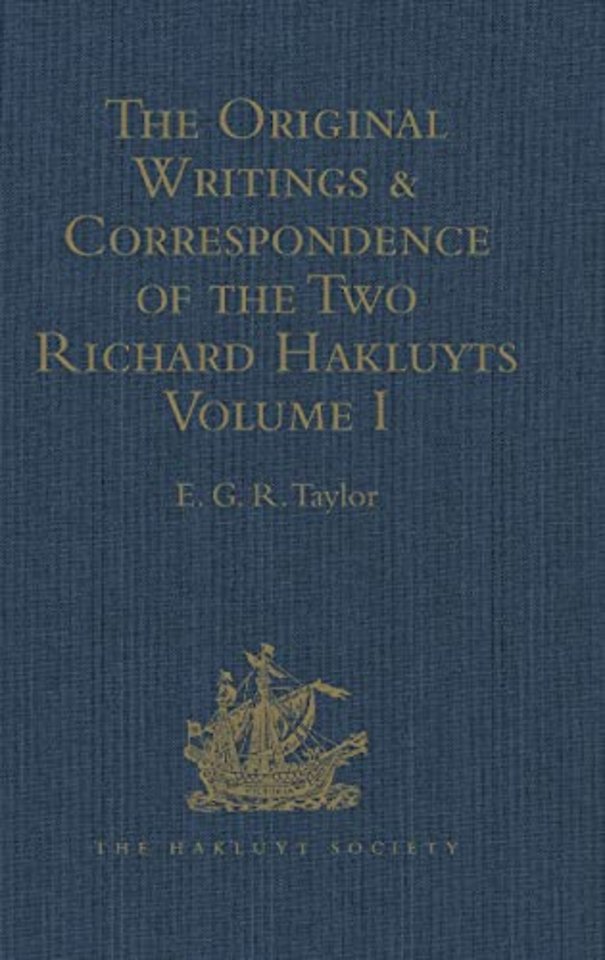 Original Writings and Correspondence of the Two Richard Hakluyts