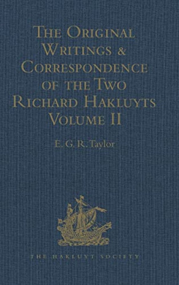 Original Writings and Correspondence of the Two Richard Hakluyts