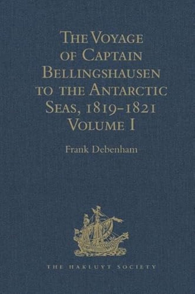 Voyage of Captain Bellingshausen to the Antarctic Seas, 1819-1821