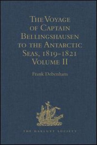 Voyage of Captain Bellingshausen to the Antarctic Seas, 1819-1821