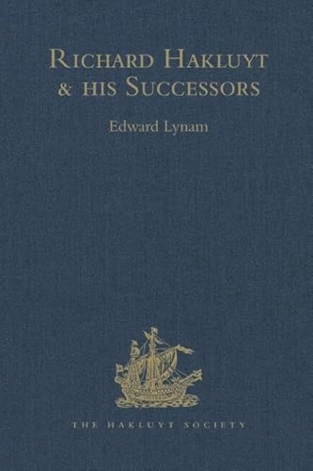 Richard Hakluyt and his Successors